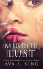 Mirror of Lust: A Gripping Mystery, Suspense Crime Thriller
