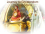 Journey to Christendom: The Freedom Dance