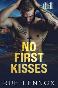 Title: No First Kisses, Author: Rue Lennox