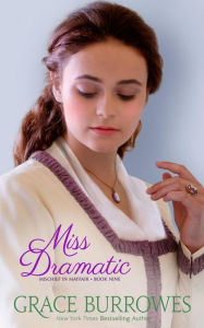 Title: Miss Dramatic, Author: Grace Burrowes