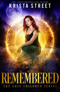 Title: Remembered, Author: Krista Street