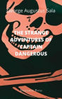 The Strange Adventures of Captain Dangerous