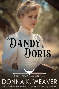 Title: A Dandy for Doris, Author: Donna K. Weaver