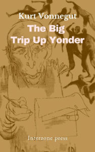 The Big Trip Up Yonder