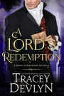 A Lord's Redemption: Regency Romance Novella (Nexus Spymasters Book 4)