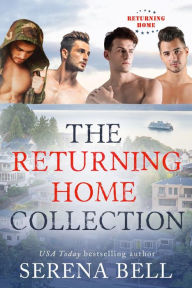 Title: The Returning Home Collection, Author: Serena Bell