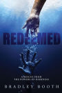 Redeemed: A Rescue from the Powers of Darkness