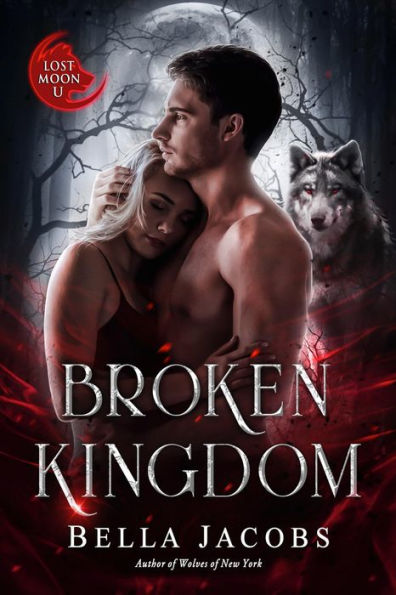 Broken Kingdom: A Dark Shifter Romance