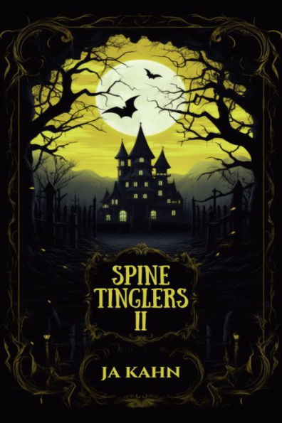 Spine Tinglers II