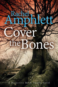 Cover the Bones (Detective Mark Turpin Series #5)