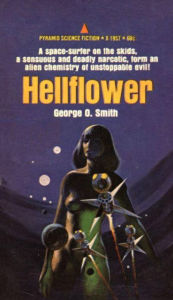 Title: Hellflower by George O. Smith, Author: George o. Smith