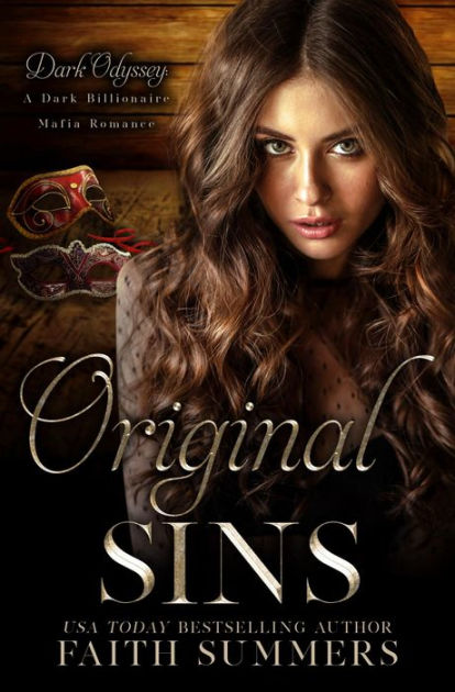 Original Sins: A Dark MFM Billionaire Mafia Romance By Faith Summer's ...