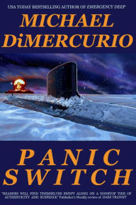 Title: Panic Switch, Author: Michael Dimercurio