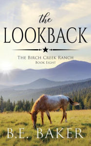 Title: The Lookback, Author: B. E. Baker