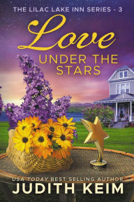 Title: Love Under the Stars, Author: Judith Keim