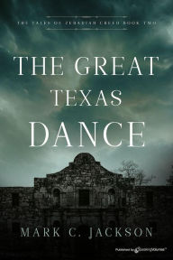 Title: The Great Texas Dance, Author: Mark C. Jackson
