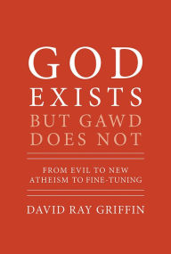 Title: God Exists but Gawd Does Not, Author: David Ray Griffin