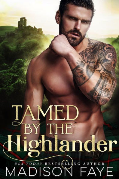 Tamed By The Highlander