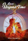 A Love Beyond Time