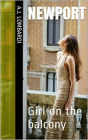 Newport: Girl On The Balcony