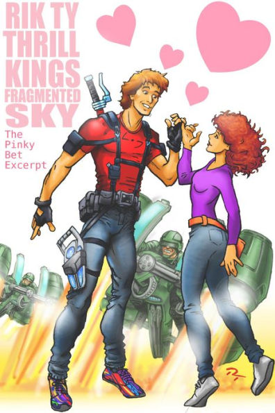 Thrill Kings: The Pinky Bet Excerpt: From The Novel Thrill Kings: Fragmented Sky