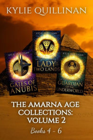 Title: The Amarna Age: Books 4 - 6, Author: Kylie Quillinan
