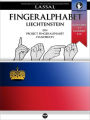 Fingeralphabet Liechtenstein Ein Project FingerAlphabet Handbuch: DSGS, Buchstaben A-Z, Nummern 0-10, Darstellung aus zwei Blickwinkeln