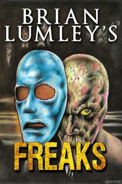 Brian Lumley's Freaks