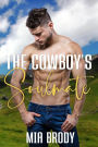 The Cowboy's Soulmate: Steamy Mail Order Bride Western Romance
