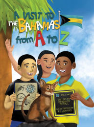 Title: A Visit to The Bahamas from A to Z, Author: Veronica McFall