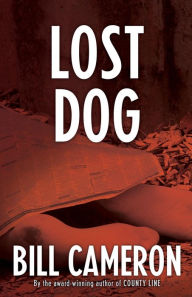 Title: Lost Dog, Author: Bill Cameron