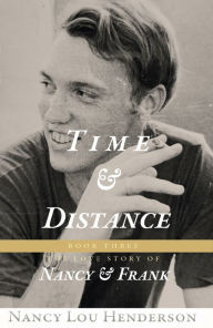 Title: Time & Distance, Author: Nancy Lou Henderson