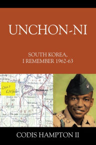 Title: Unchon-ni, Author: Codis Hampton II