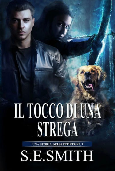 Il tocco di una strega: Una storia dei Sette Regni, 3