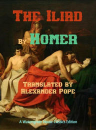 Title: The Iliad, Author: Alexander Pope