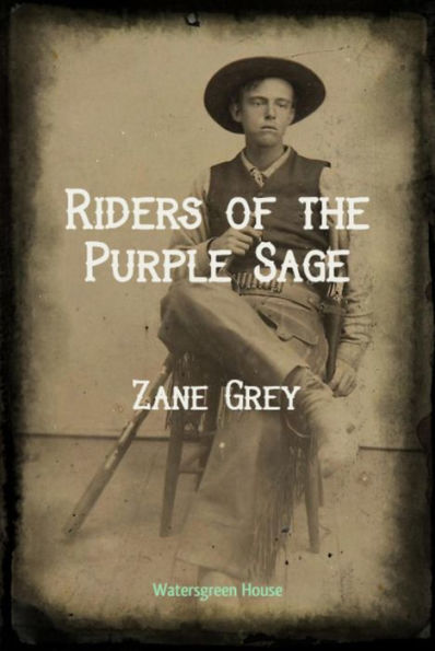 Riders of the Purple Sage