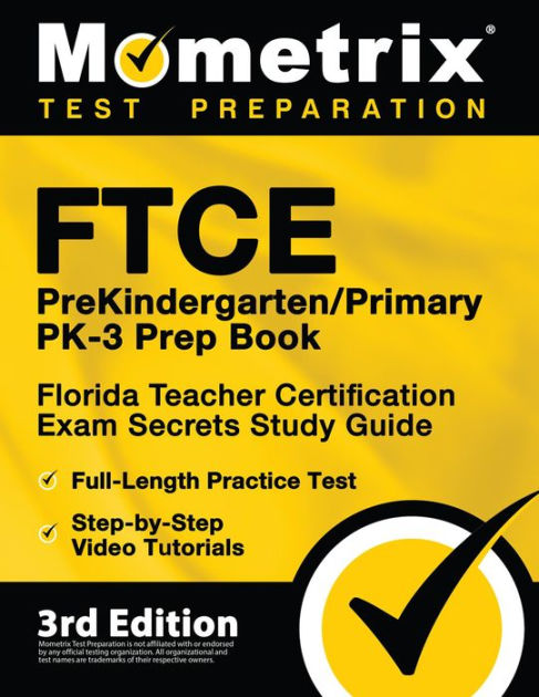 FTCE PreKindergarten / Primary PK-3 Prep Book - Florida Teacher ...