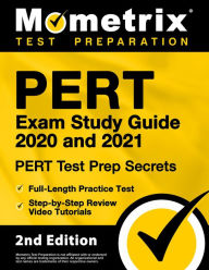 Title: PERT Exam Study Guide 2020 and 2021-PERT Test Prep Secrets,Full-Length Practice Test,Step-by-Step Review Video Tutorials: [2nd Edition], Author: Mometrix