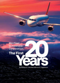 Title: The MacNeal-Schwendler Corporation, the first 20 years and the next 20 years, Author: Dr. Richard H. MacNeal