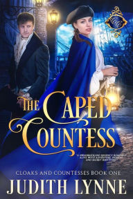 Title: The Caped Countess, Author: Judith Lynne
