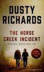 The Horse Creek Incident (Herschel Baker Series #1)