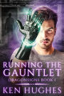 Running The Gauntlet