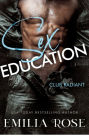 Sex Education: A BDSM Sex Club Romance