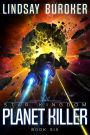 Planet Killer: A space opera adventure