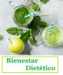 Bienestar Dietético: consejos increíbles para comer bien y vivir saludablemente.