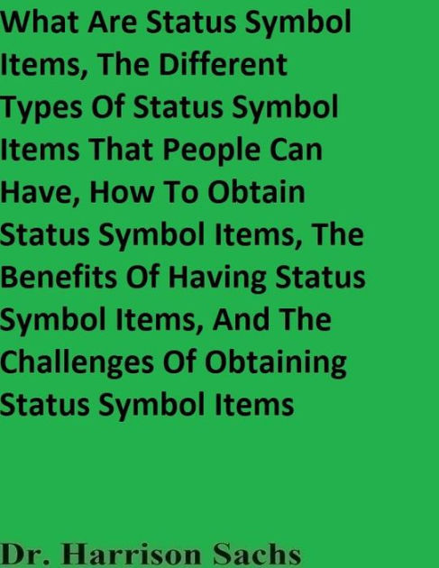 what-are-status-symbol-items-and-the-different-types-of-status-symbol