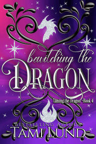 Title: Bewitching the Dragon, Author: Tami Lund