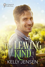 Title: The Leaving Kind, Author: Kelly Jensen