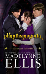 Title: Phantasmagoria, Author: Madelynne Ellis