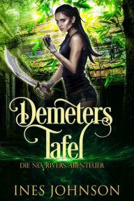 Title: Demeters Tafel, Author: Ines Johnson